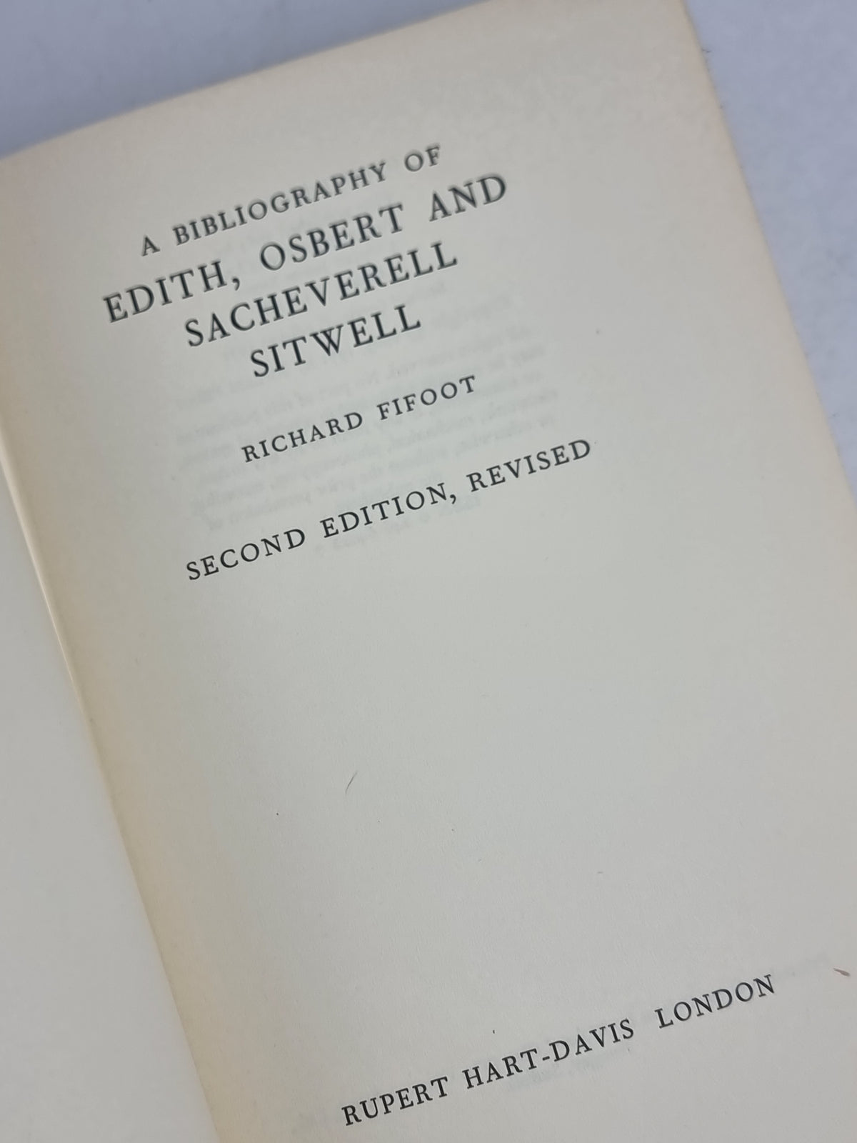 A Bibliography of Edith, Osbert and Sacheverell Sitwell, Richard Fifoot — 2nd Ed