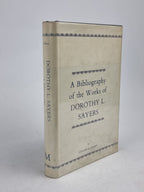 A Bibliography of the Works of Dorothy L. Sayers, Colleen B. Gilbert — 1st Ed