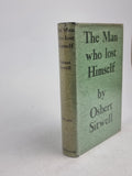 The Man Who Lost Himself, Osbert Sitwell — 1st Edition