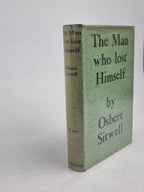 The Man Who Lost Himself, Osbert Sitwell — 1st Edition