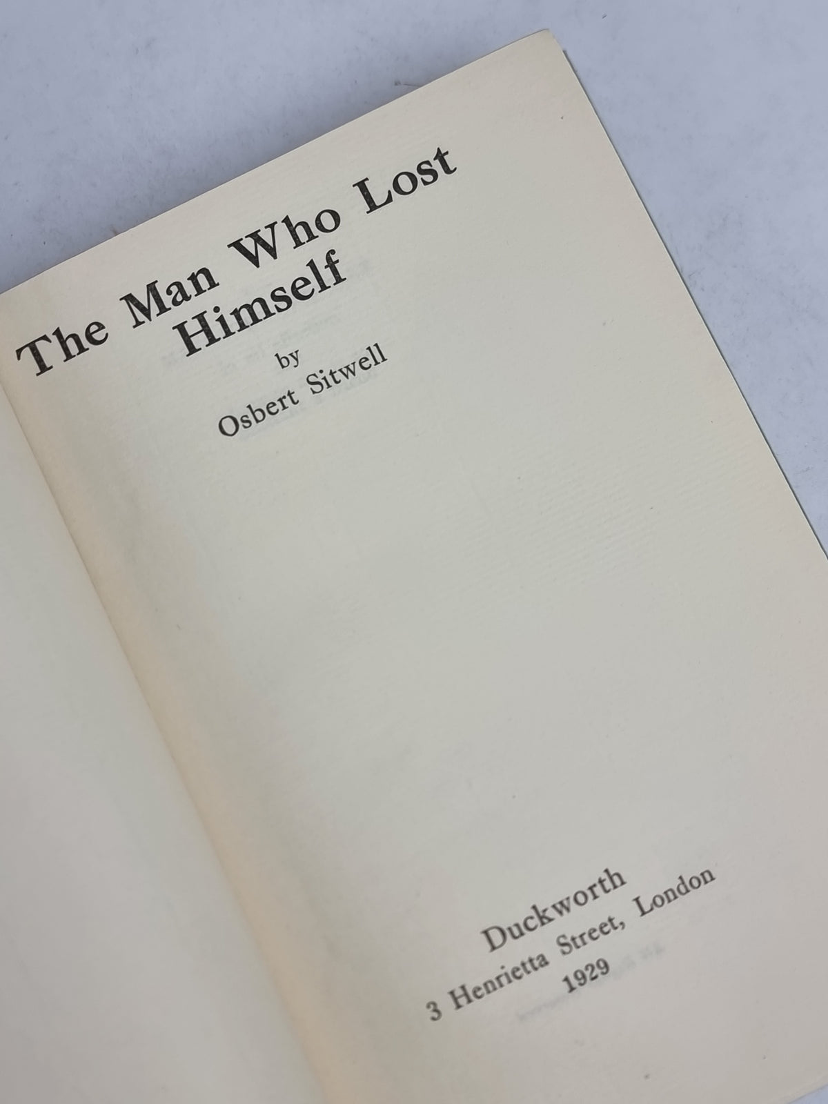 The Man Who Lost Himself, Osbert Sitwell — 1st Edition