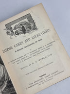 Indoor Games and Recreations, Dr. Gordon Stables, G. A. Hutchison (ed.) et al.