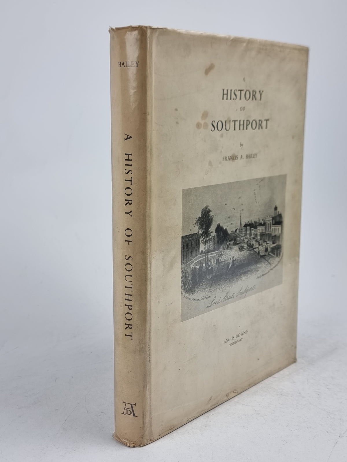 A History of Southport, Francis A. Bailey — 1st Edition