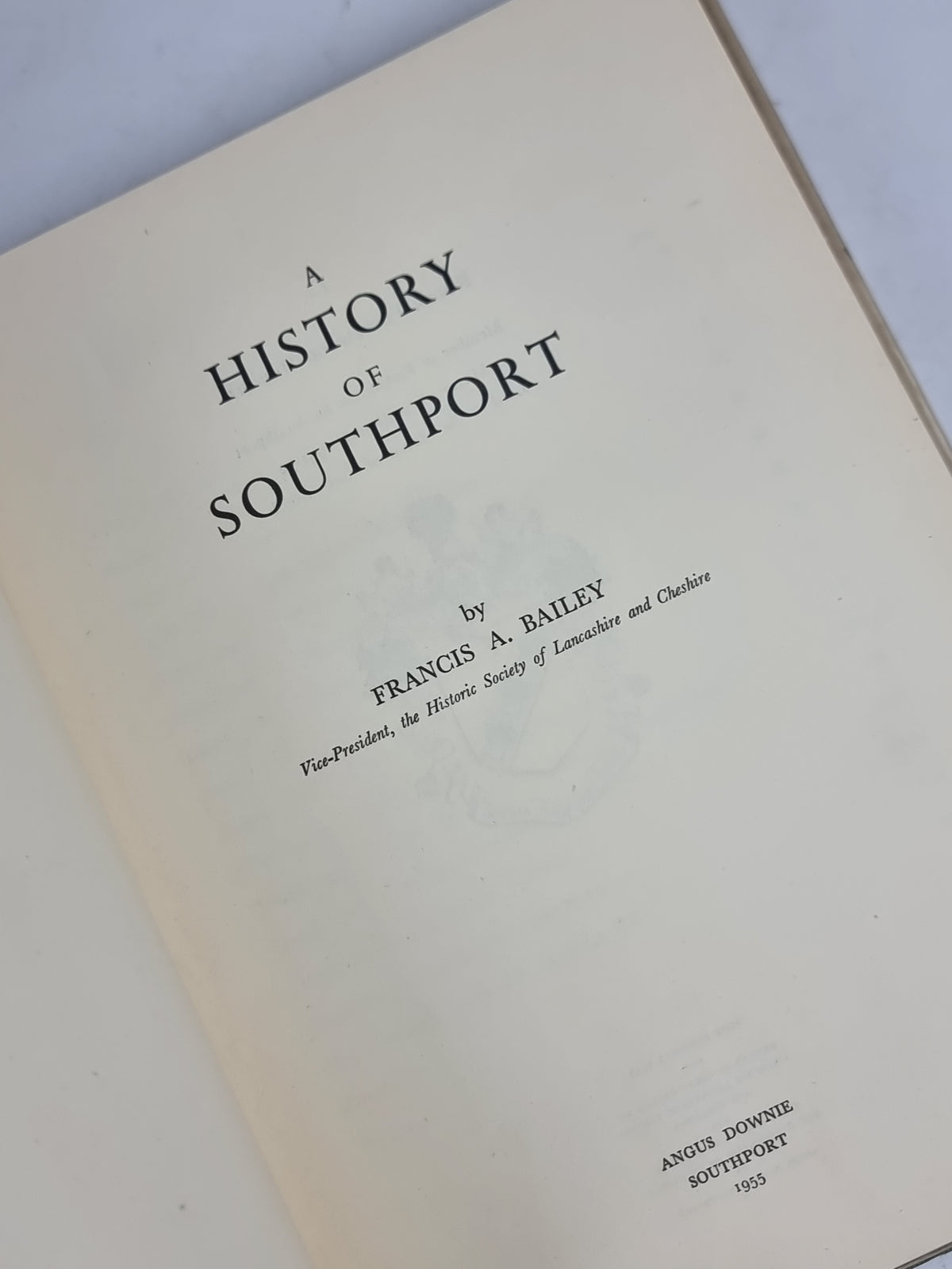 A History of Southport, Francis A. Bailey — 1st Edition