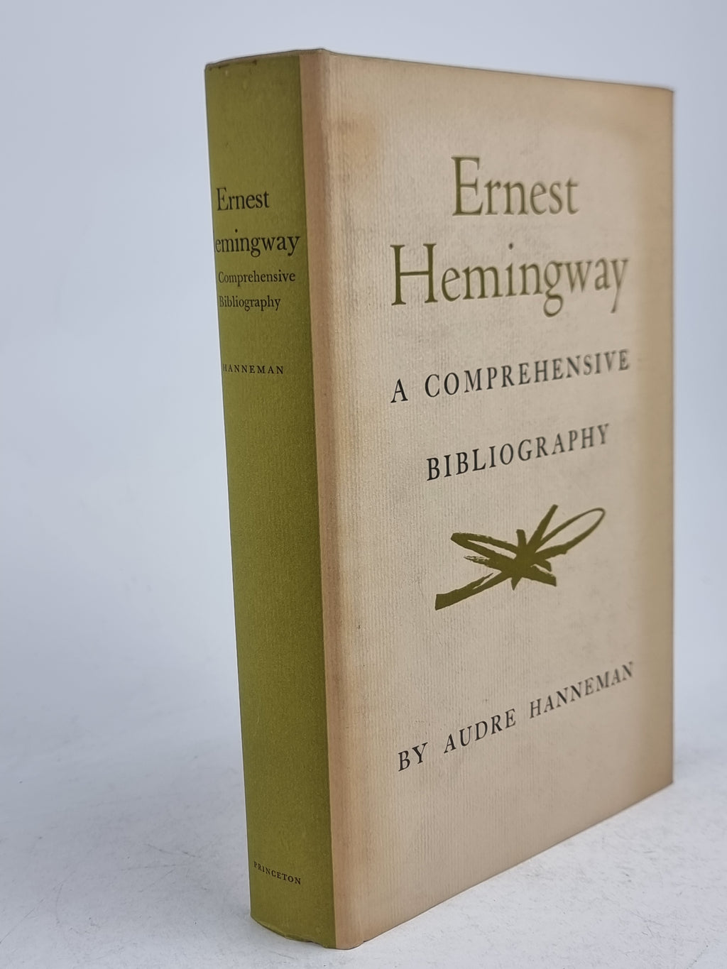 Ernest Hemingway: A Comprehensive Bibliography, Audre Hanneman — 1st Edtion