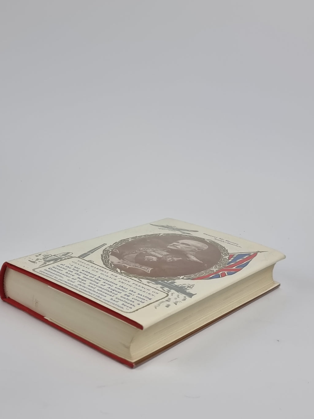The Man Who Disobeyed: Sir Horace Smith-Dorrien and His Enemies, A. J. Smithers
