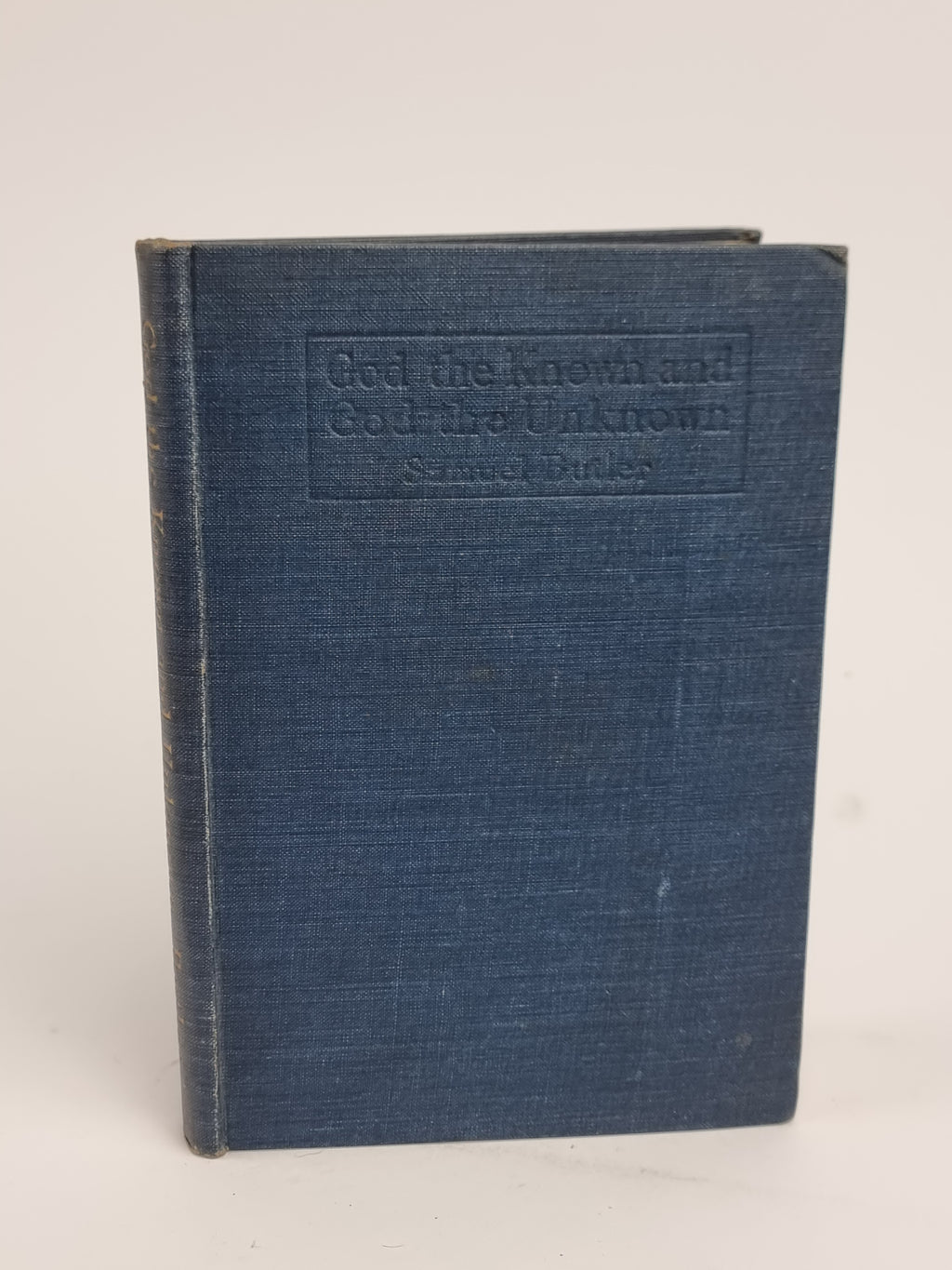 God the Known and God the Unknown, Samuel Butler — 1st Edition