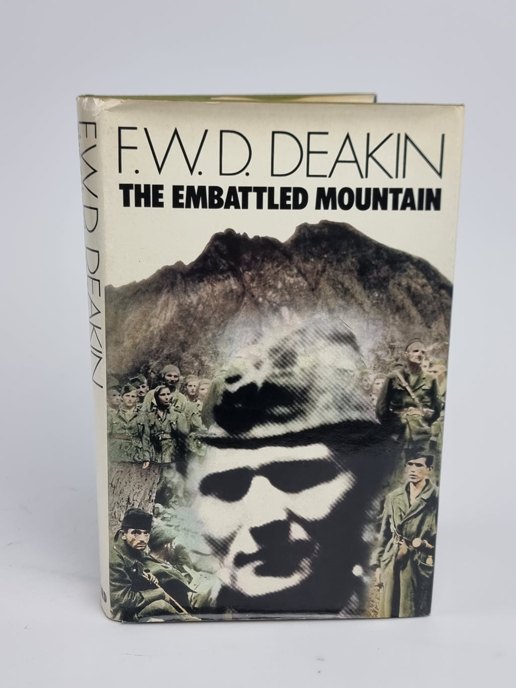 The Embattled Mountain, F. W. D. Deakin — 1st Edition