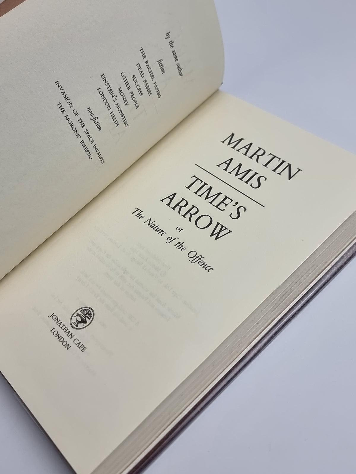Time’s Arrow, Martin Amis — 1st Edition