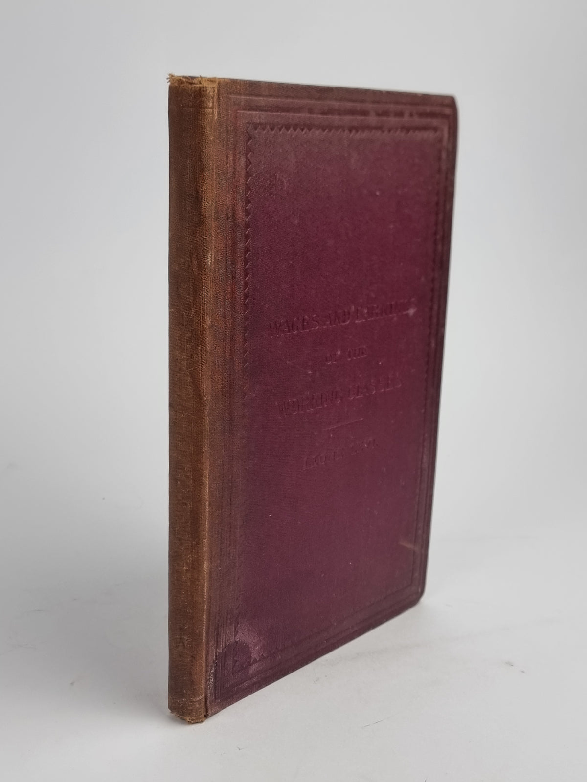 Wages and Earnings of the Working Classes, Leone Levi — 2nd Edition