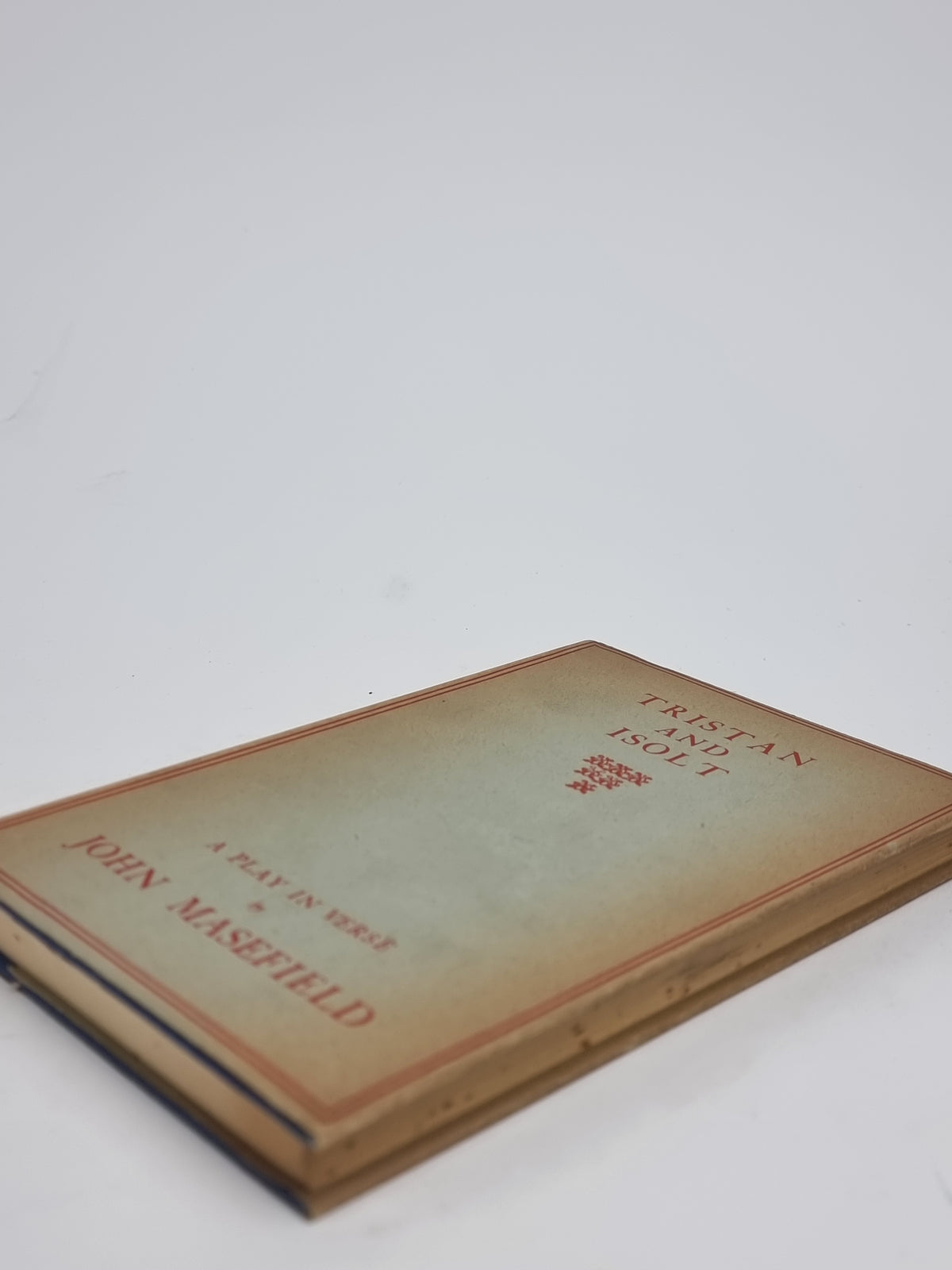 Tristan and Isolt, John Masefield — 1st Edition