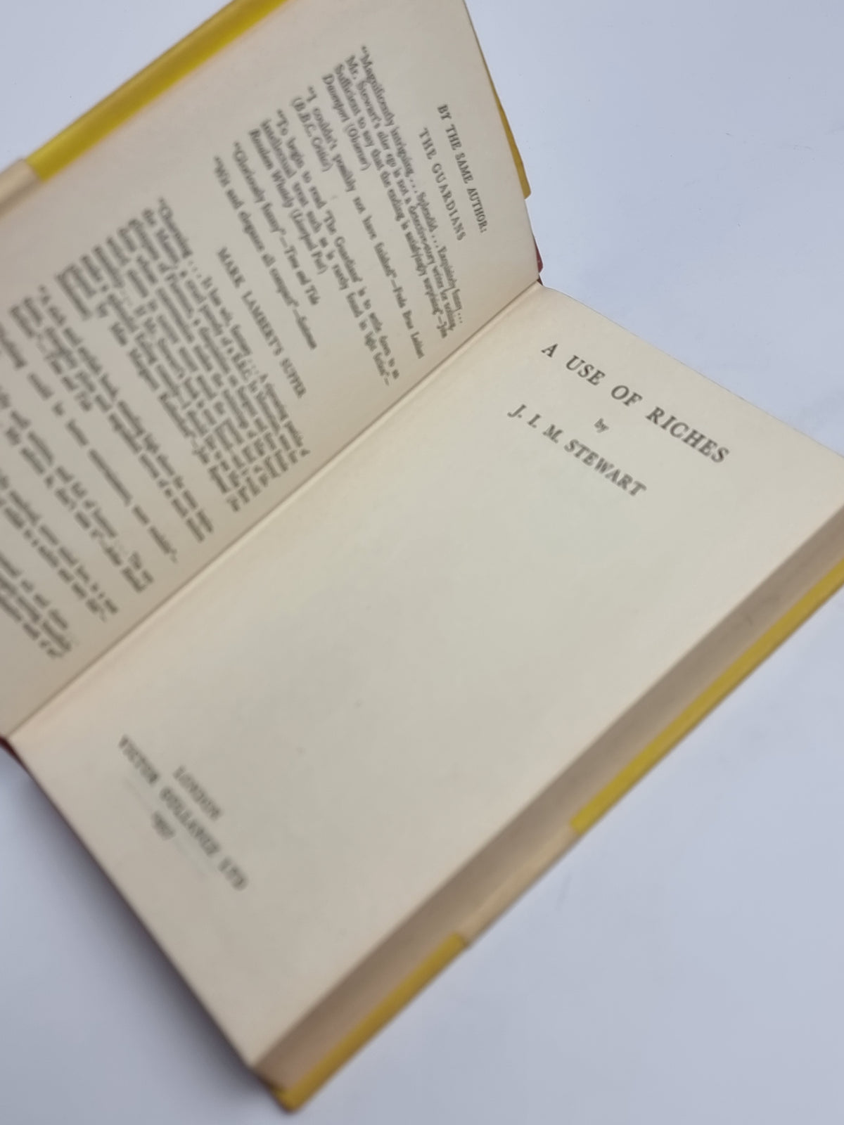 A Use of Riches, J. I. M. Stewart — 1st Edition