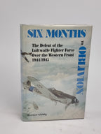 Six Months to Oblivion, Werner Girbig — 1st Edition