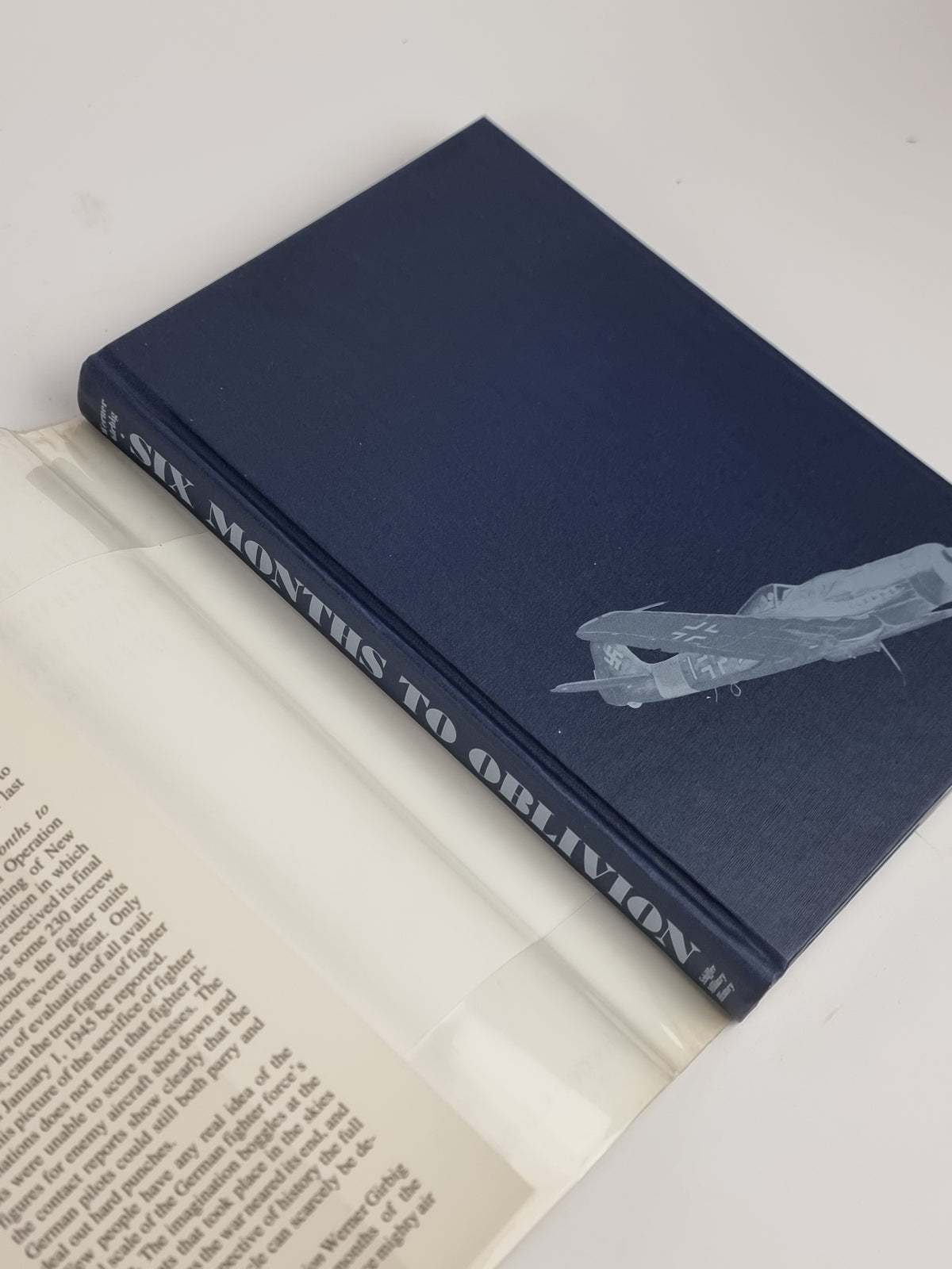 Six Months to Oblivion, Werner Girbig — 1st Edition