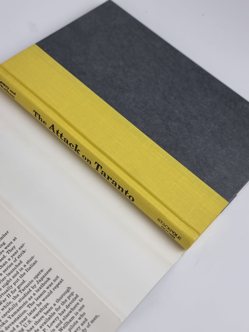 The Attack on Taranto, Thomas P. Lowry and John W. G. Wellham — 1st Edition