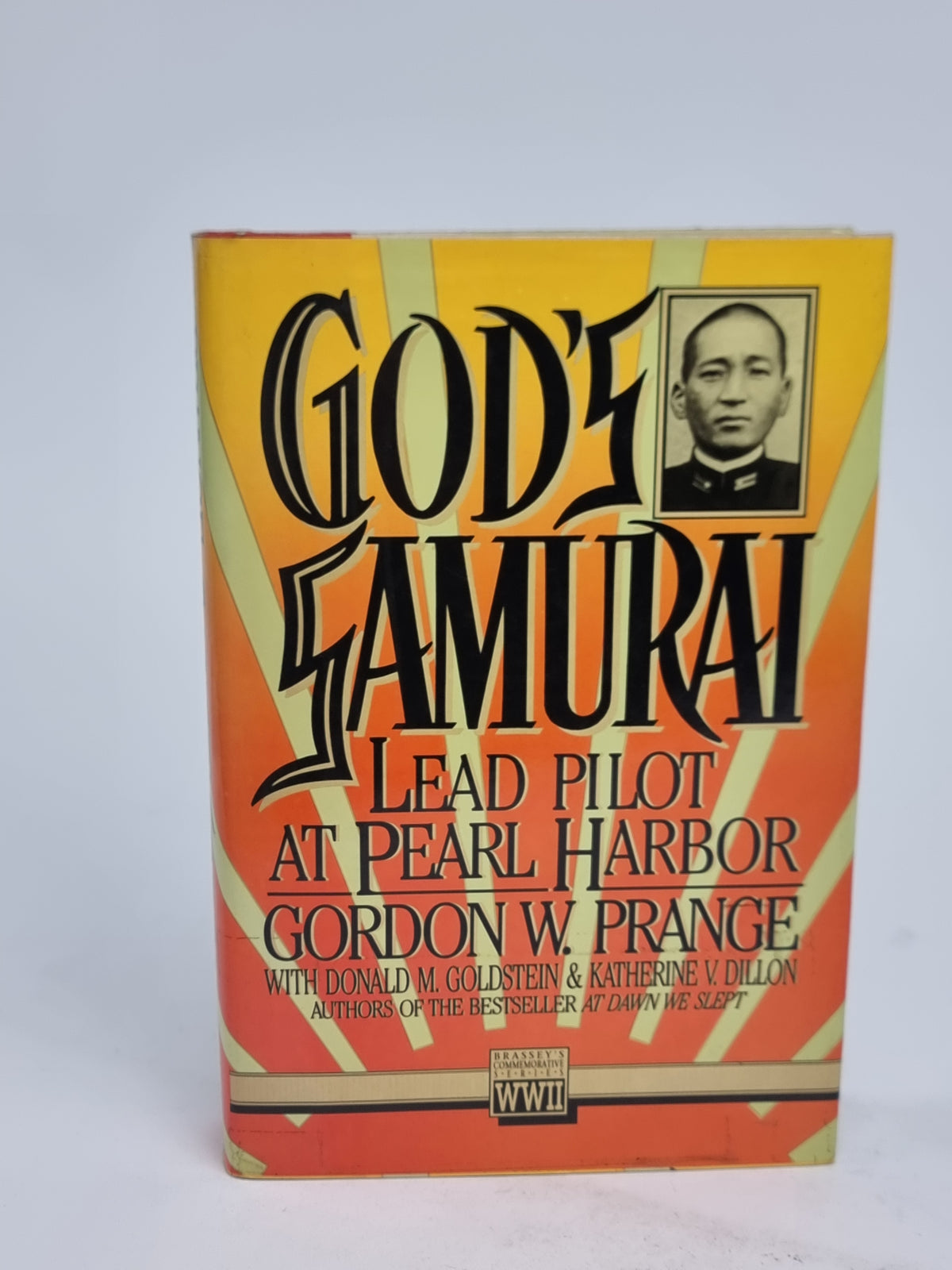 God's Samurai, Gordon W. Prange with Donald M. Goldstein and Katherine V. Dillon — 1st Ed