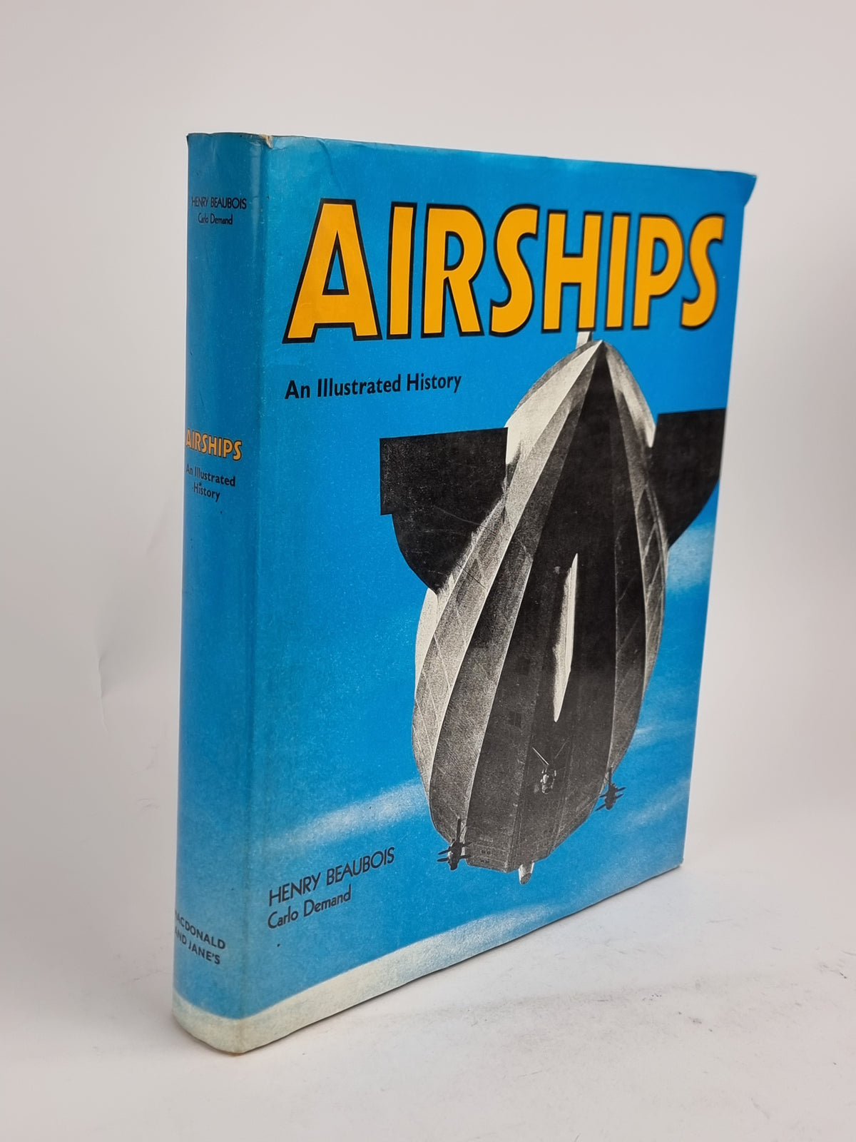 Airships: An Illustrated History, Henry Beaubois — 1st Edition