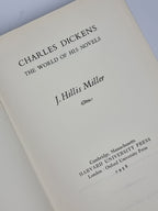 Charles Dickens: The World of His Novels, J. Hillis Miller — 1st Edition
