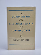 A Commentary on The Anathemata of David Jones, René Hague — 1st Edition