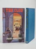 The Club, Indira Mahindra — 1st Edition