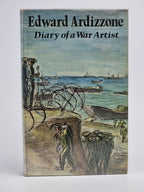 Diary of a War Artist, Edward Ardizzone — 1st Edition
