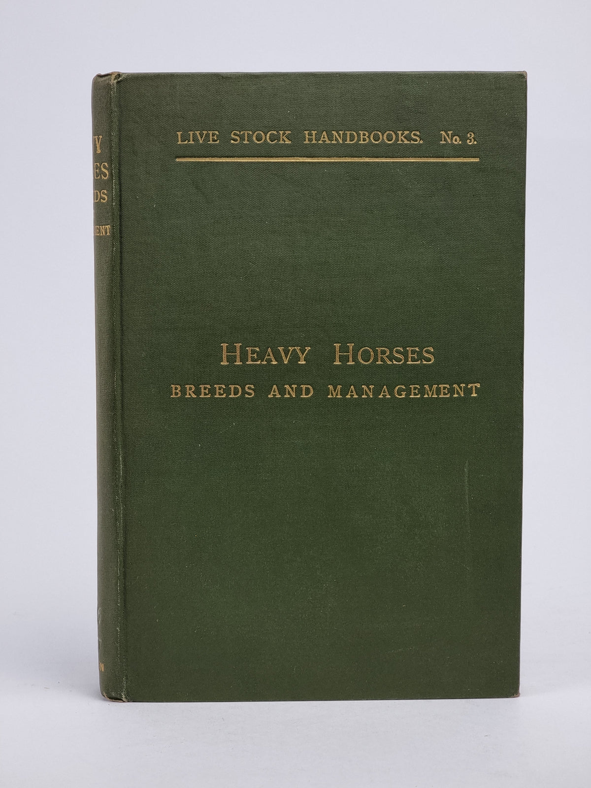 Heavy Horses: Breeds and Management, Herman Biddell et al. — 5th Edition