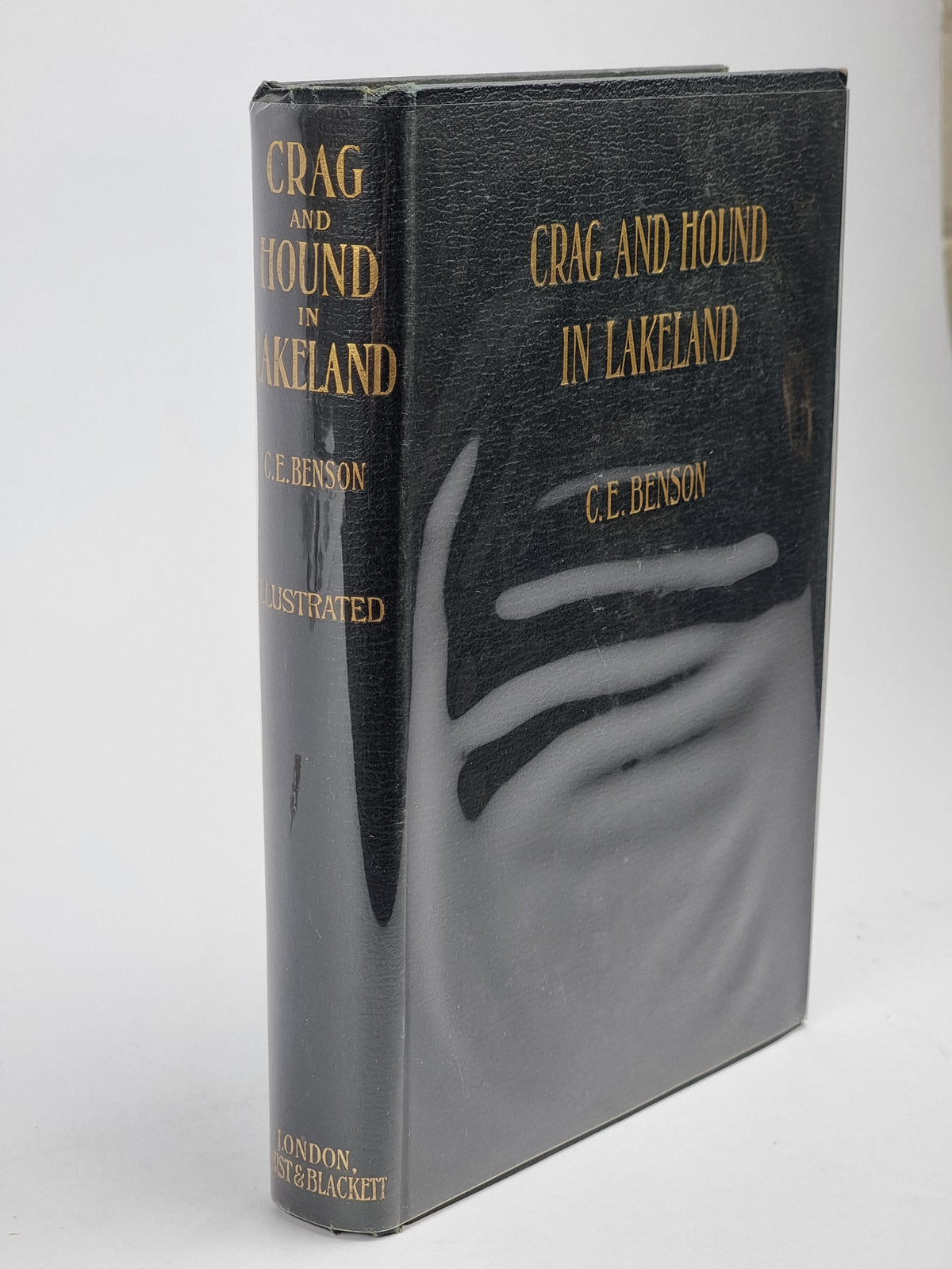 Crag and Hound in Lakeland, C. E. Benson — 1st Edition