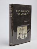 The London Venture, Michael Arlen — 1st Edition