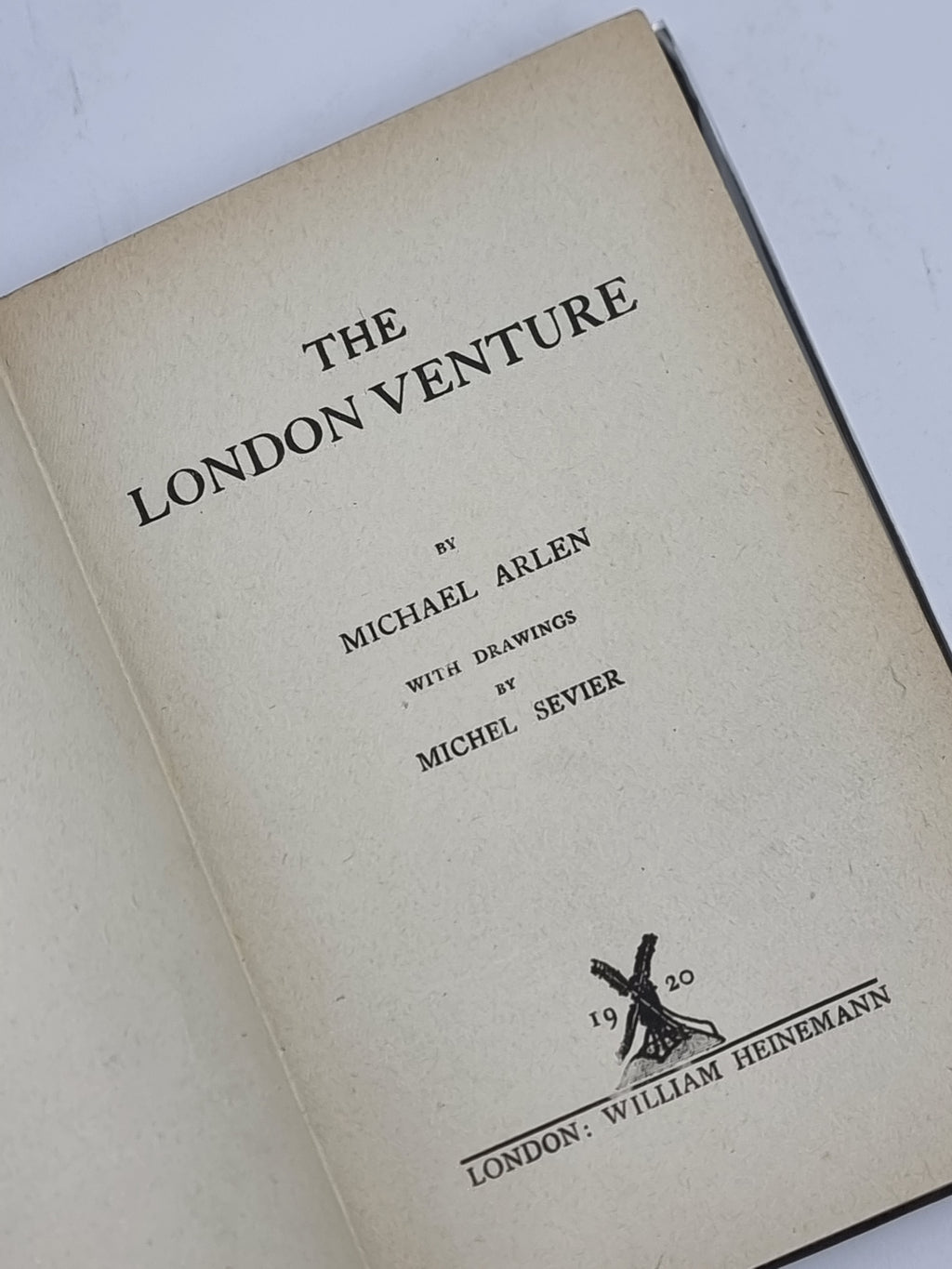 The London Venture, Michael Arlen — 1st Edition