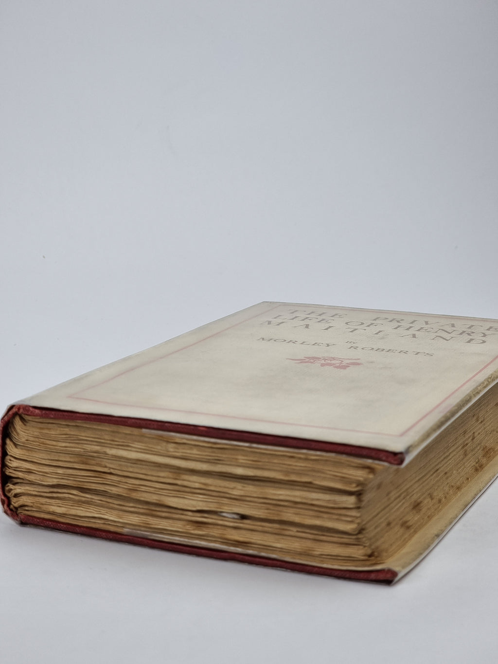 The Private Life of Henry Maitland, Morley Roberts — 1st Edition