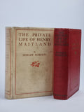The Private Life of Henry Maitland, Morley Roberts — 1st Edition