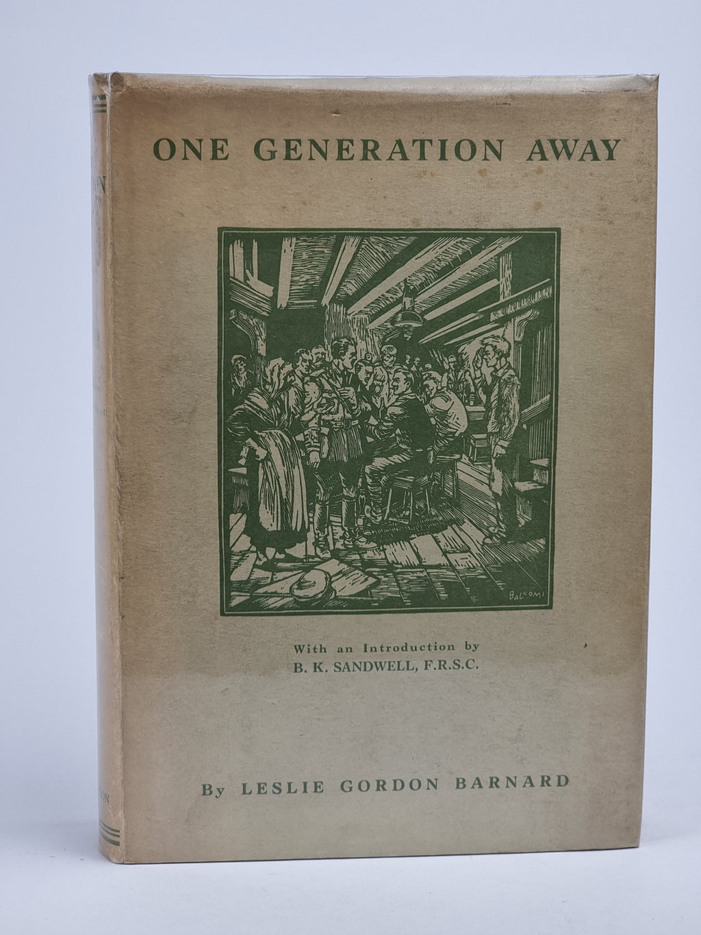 One Generation Away, Leslie Gordon Barnard — 1st Edition