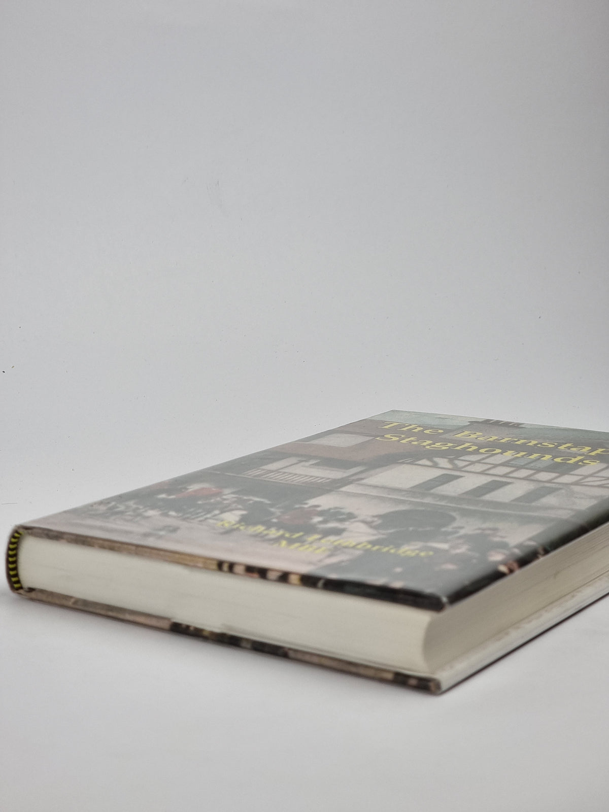 The Barnstaple Staghounds, Richard Lethbridge MBE — 1st Edition