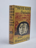 The Devil Rides Outside, John Howard Griffin — 1st Edition