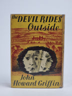 The Devil Rides Outside, John Howard Griffin — 1st Edition
