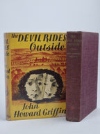 The Devil Rides Outside, John Howard Griffin — 1st Edition