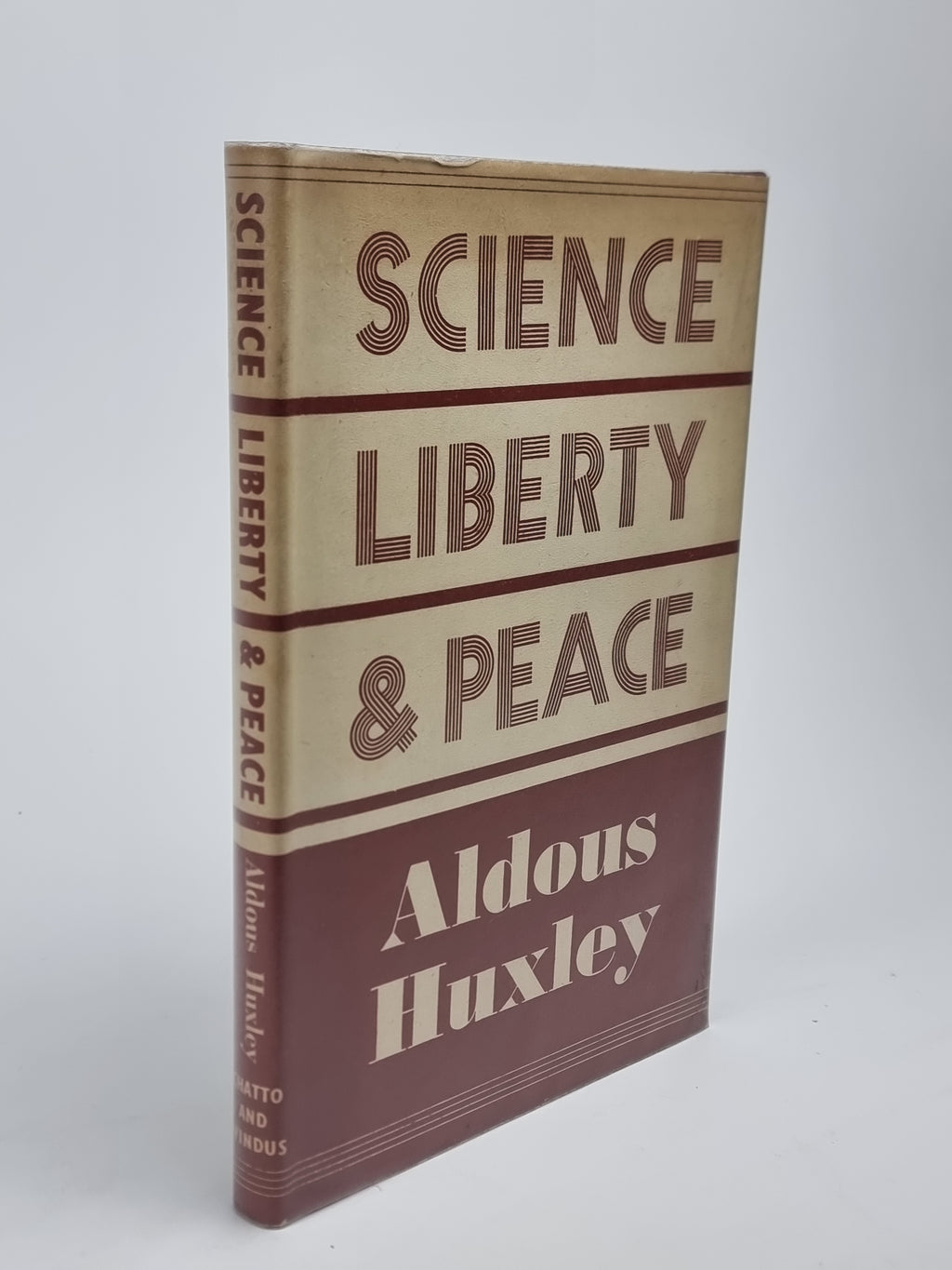 Science, Liberty and Peace, Aldous Huxley — 1st Edition