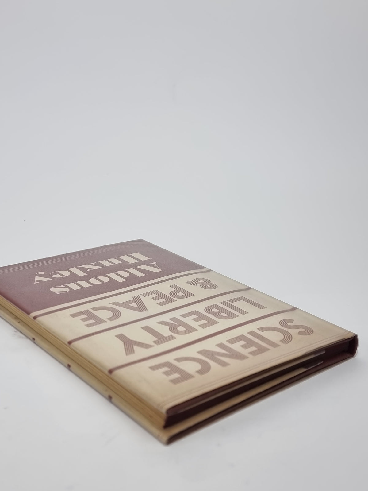 Science, Liberty and Peace, Aldous Huxley — 1st Edition