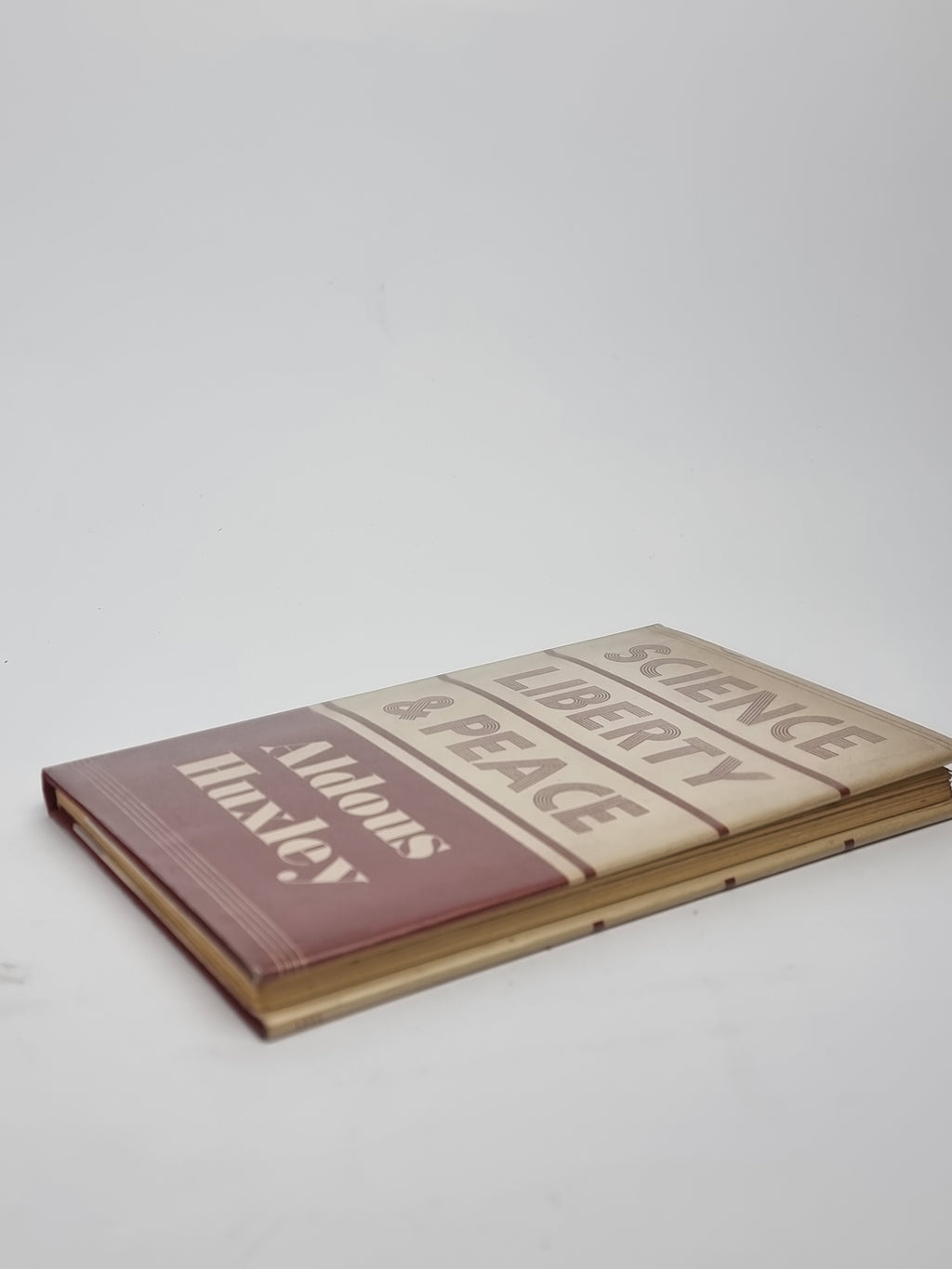 Science, Liberty and Peace, Aldous Huxley — 1st Edition