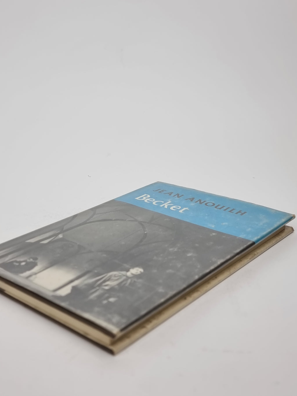 Becket or The Honour of God, Jean Anouilh — 1st Edition