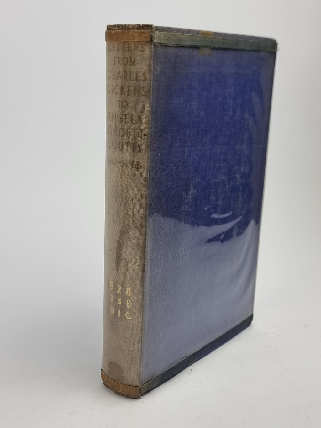 Letters from Charles Dickens to Angela Burdett-Coutts 1841-1865, Charles Dickens — 1st Ed