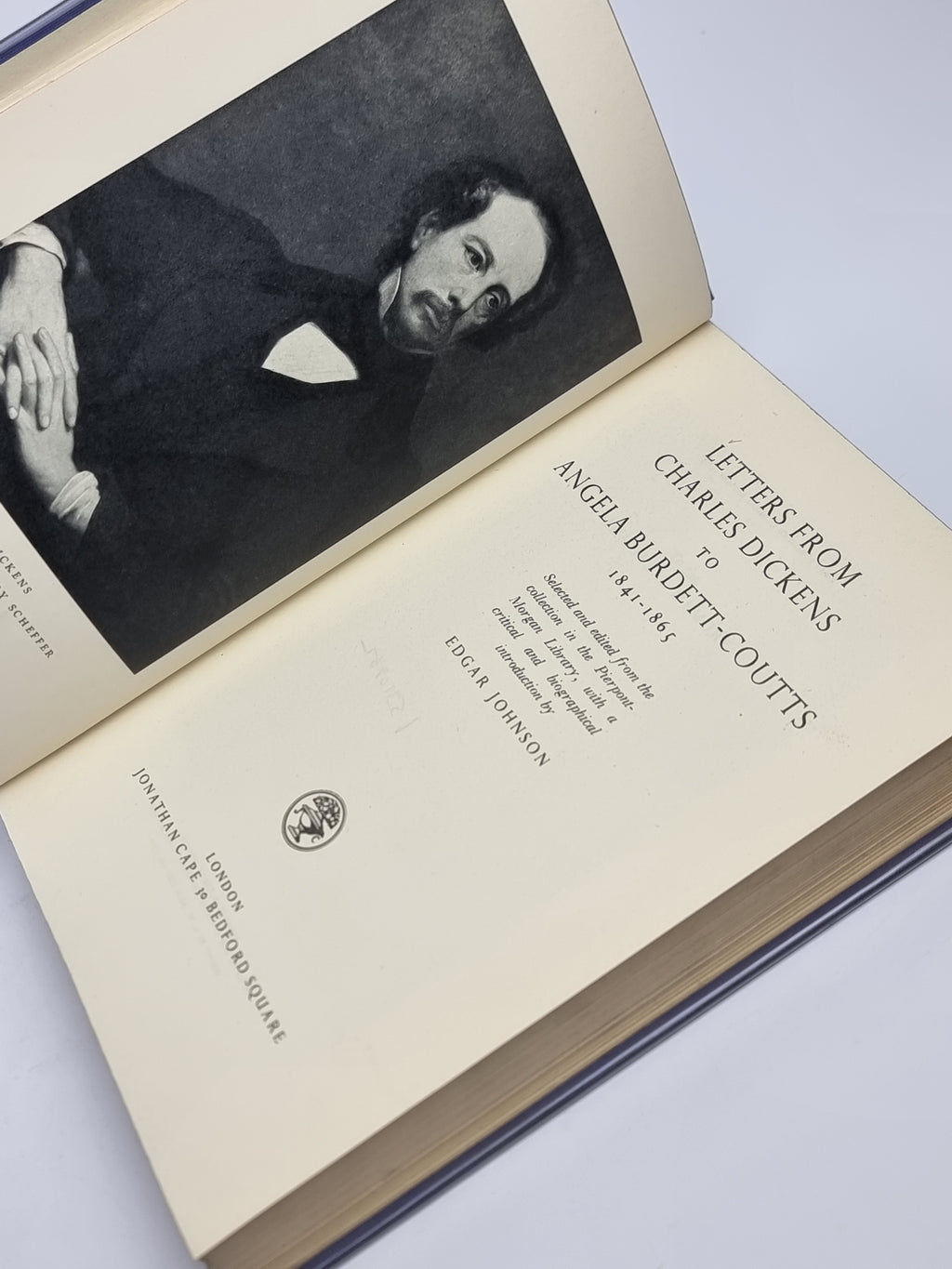 Letters from Charles Dickens to Angela Burdett-Coutts 1841-1865, Charles Dickens — 1st Ed