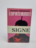 A Dip Into Murder, Roger Ormerod — 1st Edition, Signed