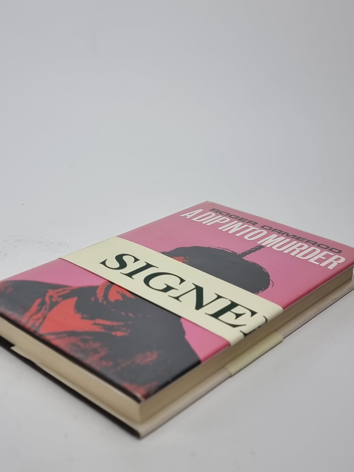 A Dip Into Murder, Roger Ormerod — 1st Edition, Signed