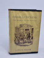 Charles Dickens: The World of His Novels, J. Hillis Miller