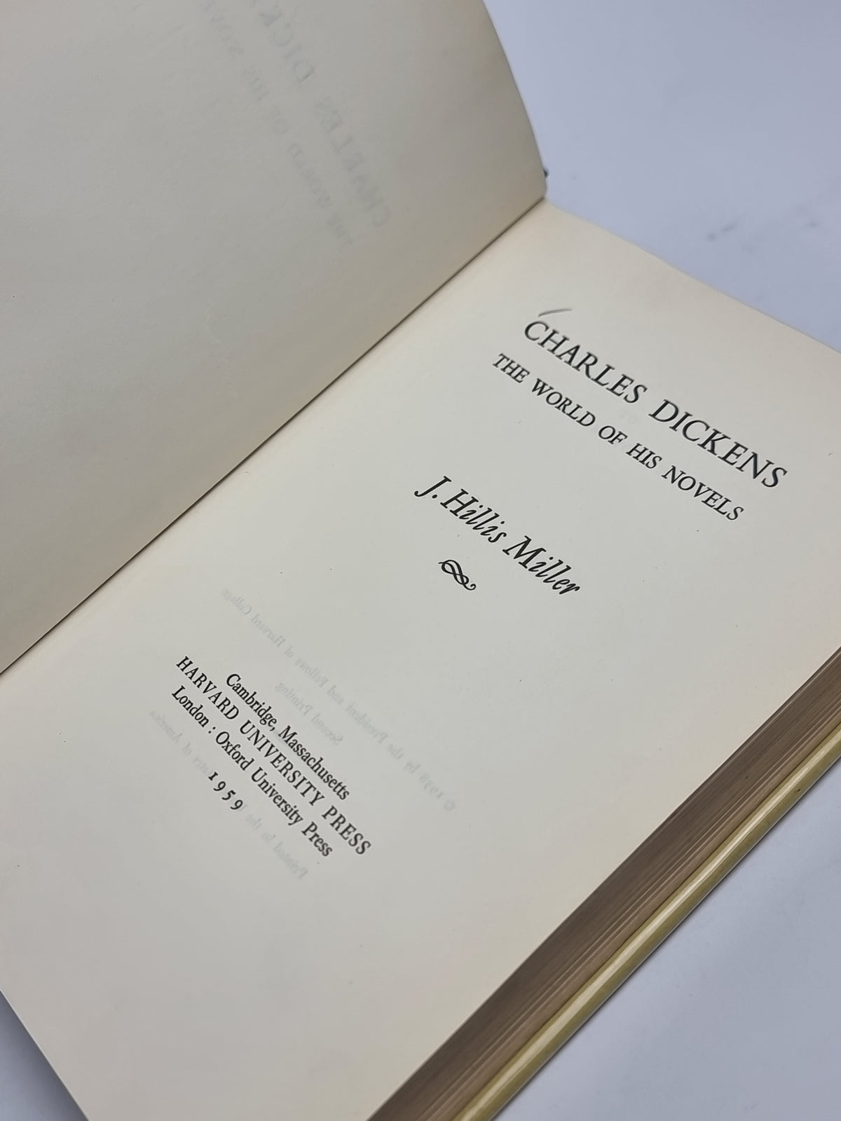 Charles Dickens: The World of His Novels, J. Hillis Miller