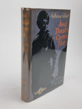 And Death Came Too, Anthony Gilbert — 1st Edition
