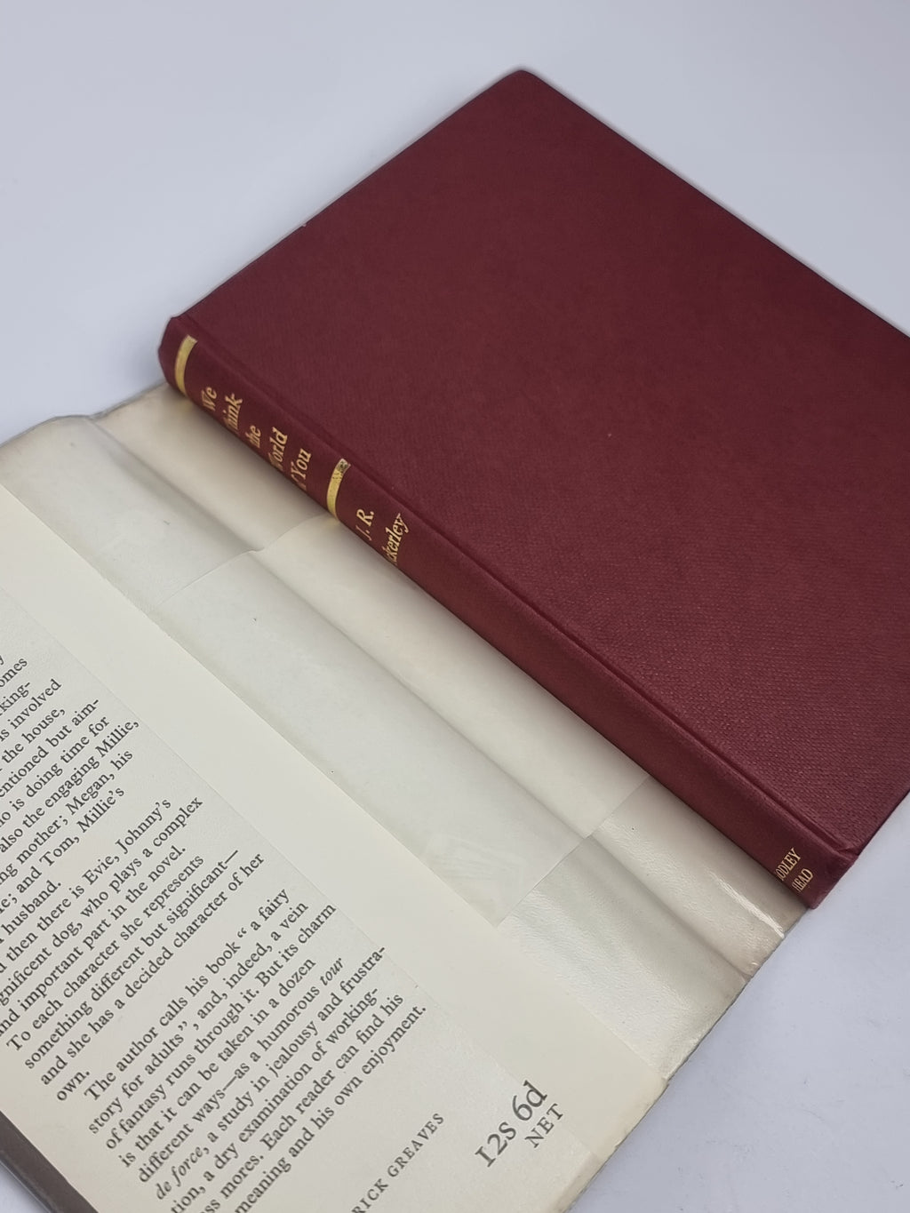 We Think the World of You, J. R. Ackerley — 1st Edition
