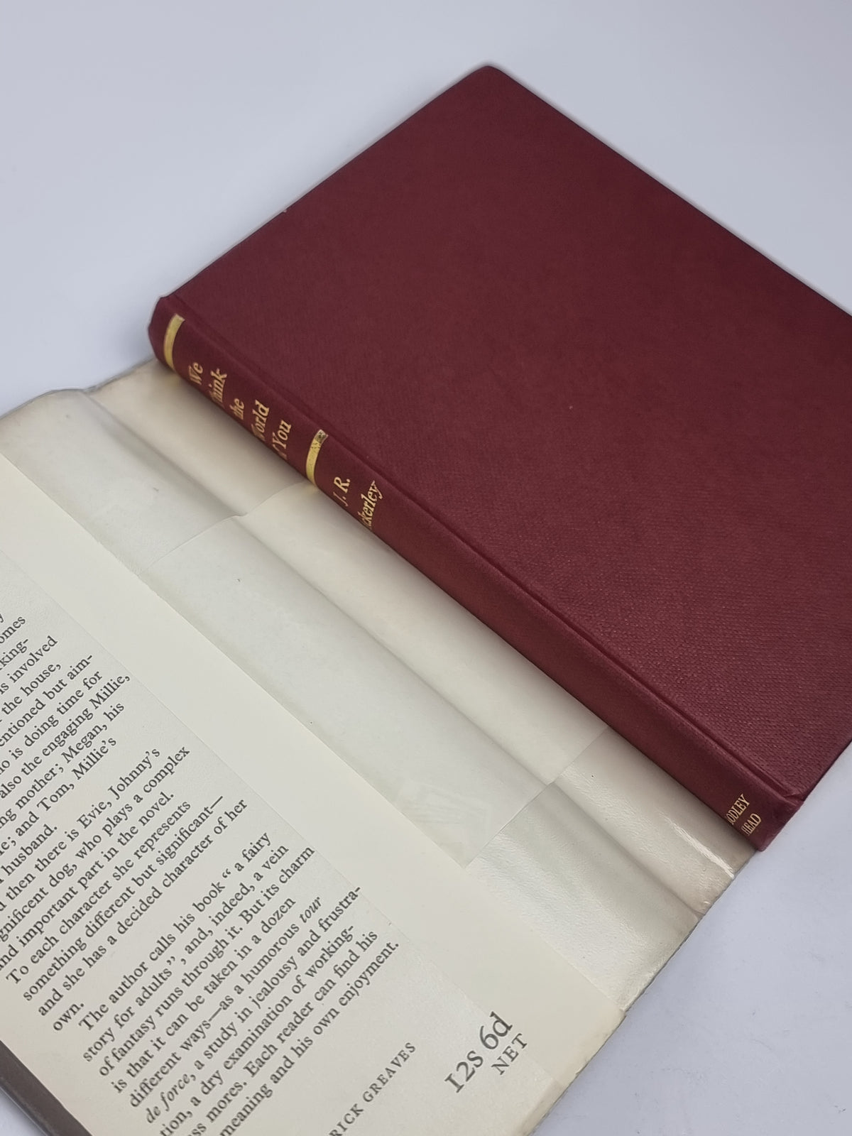 We Think the World of You, J. R. Ackerley — 1st Edition