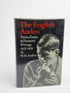 The English Auden: Poems, Essays and Dramatic Writings, 1927-1939, W. H. Auden